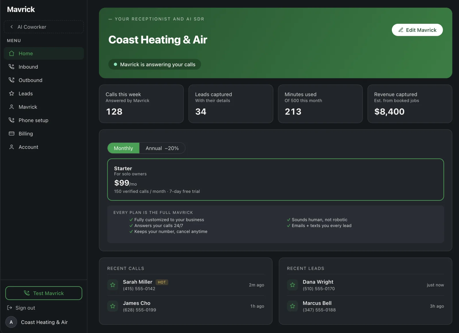 Mavrick dashboard — calls this week, leads captured, minutes used, revenue captured